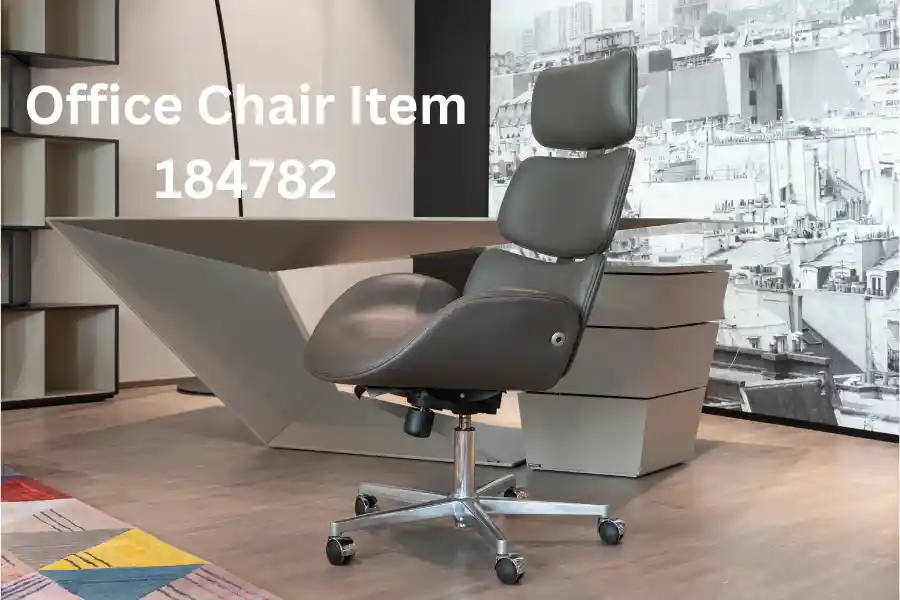 The Ultimate Guide to Buying Office Chair Item 184782: Comfort Meets Style